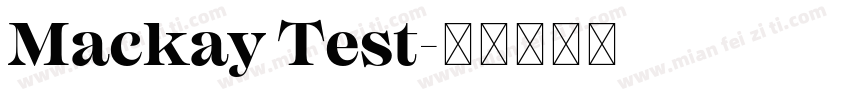 Mackay Test字体转换